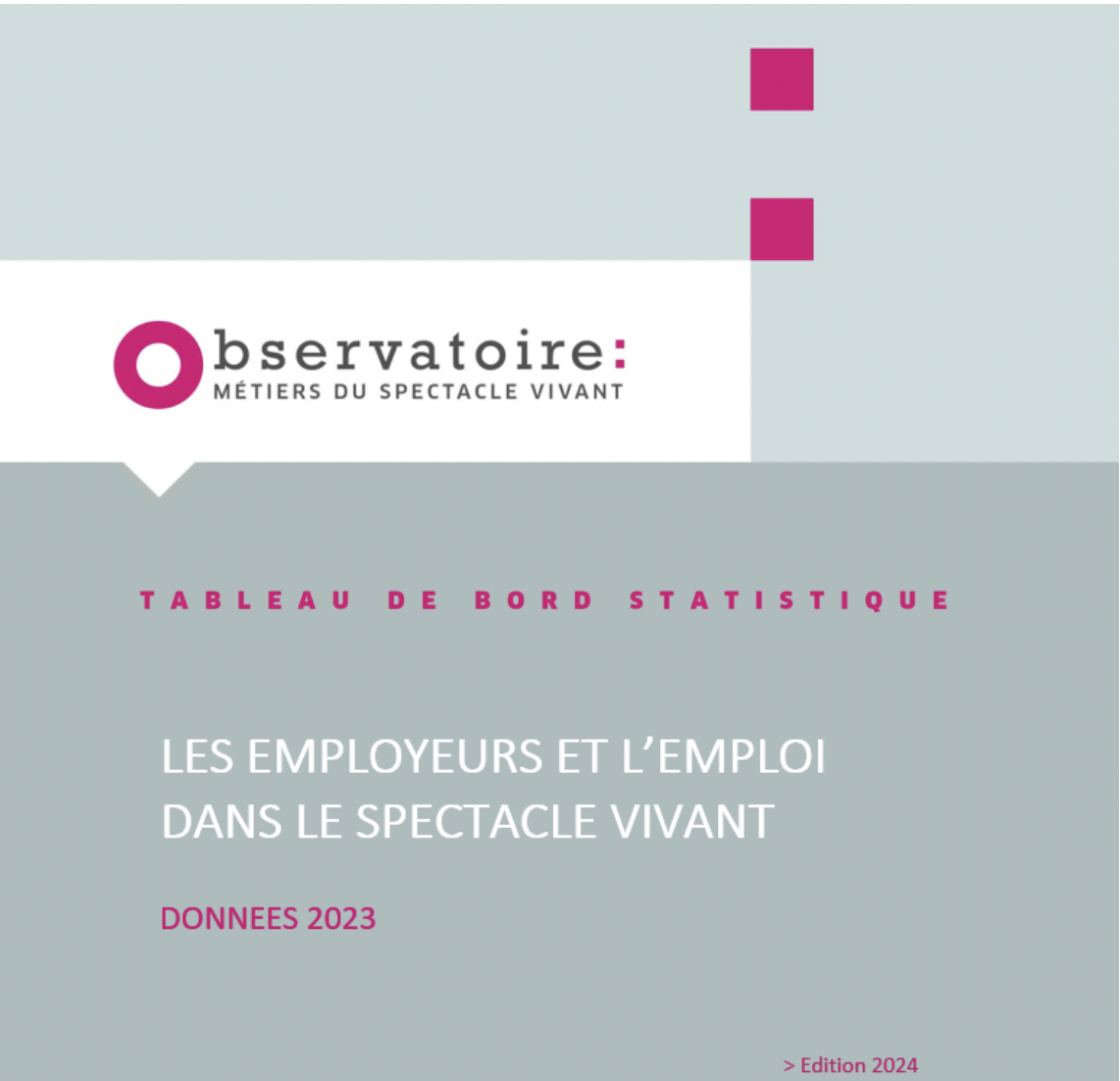 Les employeurs et l’emploi dans le spectacle vivant