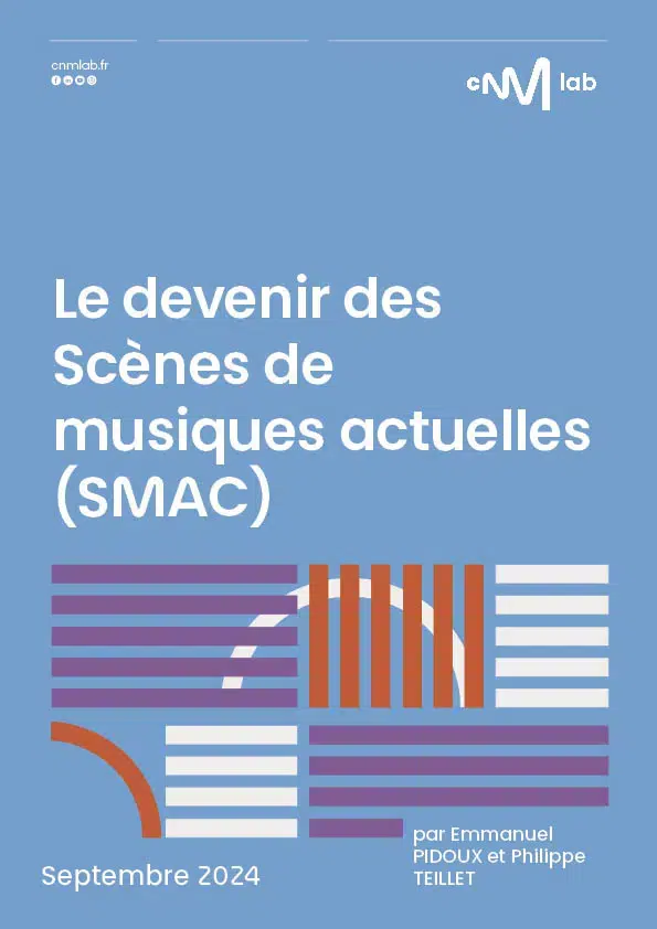 Le devenir des Scènes de musiques actuelles (SMAC)